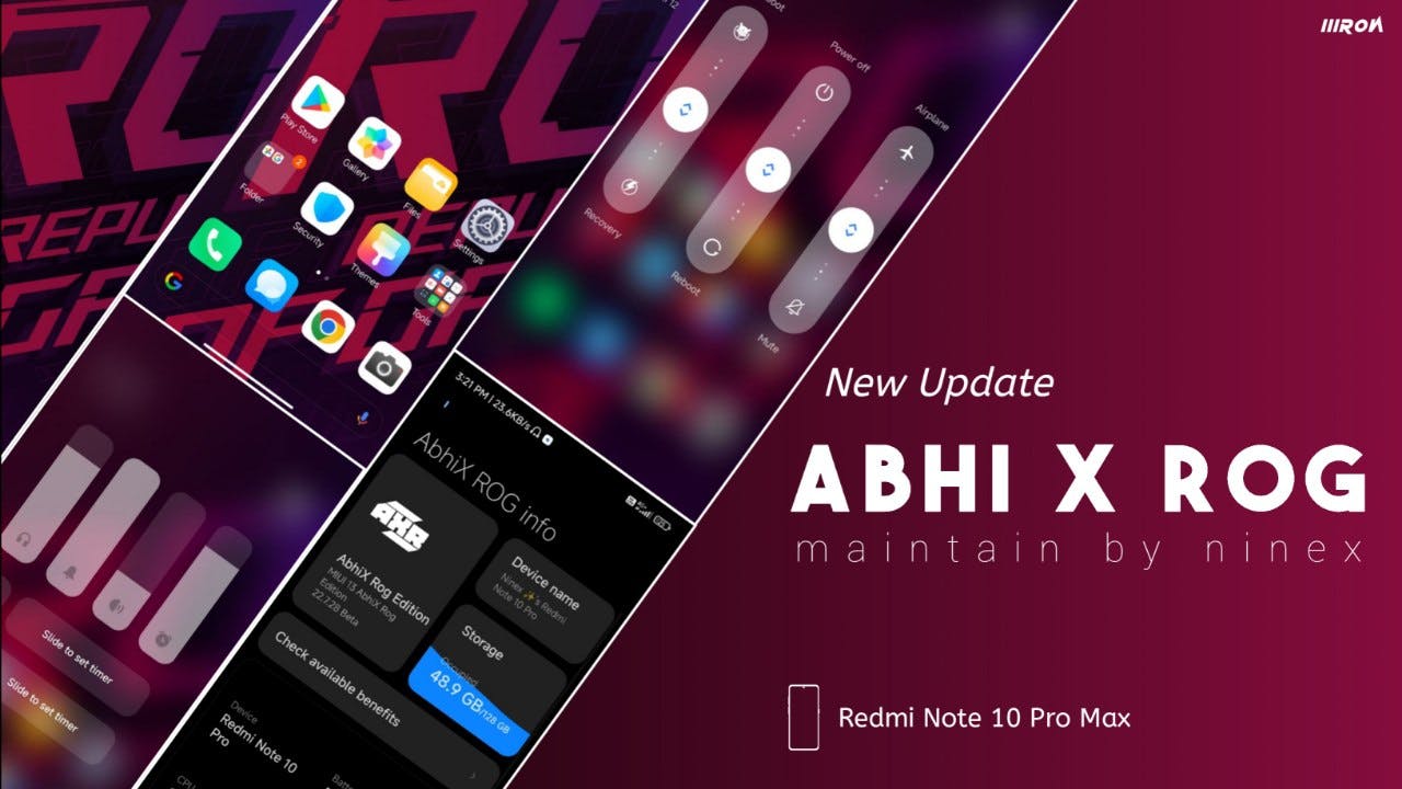 AbhiX ROG Edition V22.7.28 Port for Redmi Note 10 Pro/Max (Sweet)